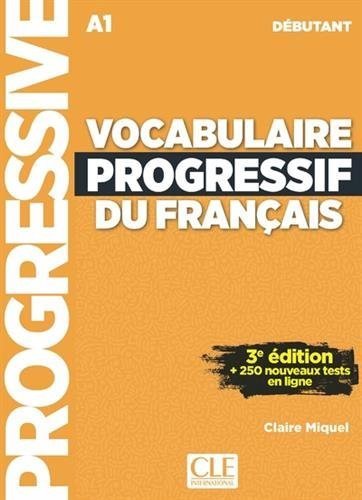 VOCABULAIRE PROGRESSIF DU FRANÇAIS DEBUTANT, de VV.AA. | portada del libro