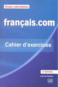FRANçAIS. COM INTERMEDIAIRE 2EME ED CAHIER D'EXERCICES, de - | portada del libro