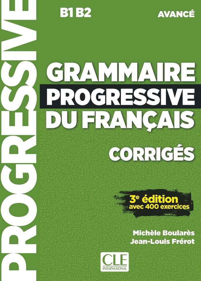 CORRIGES.GRAMMAIRE PROGRESSIVE DU FRANÇAIS.(AVANCE, de VV.AA. | portada del libro