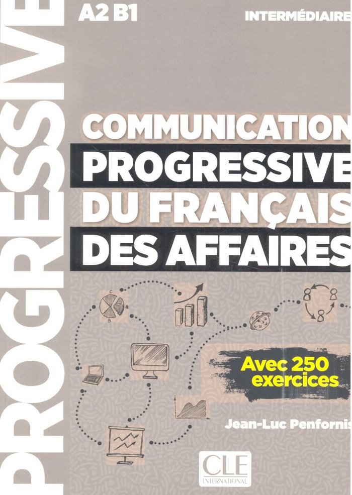 COMMUNICATION PROGRESSIVE DU FRANCAIS DES AFFAIRE, de AA.VV. | portada del libro