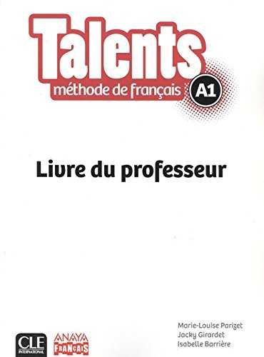 TALENTS A1 LIVRE DE PROFESSEUR, de VV.AA. | portada del libro
