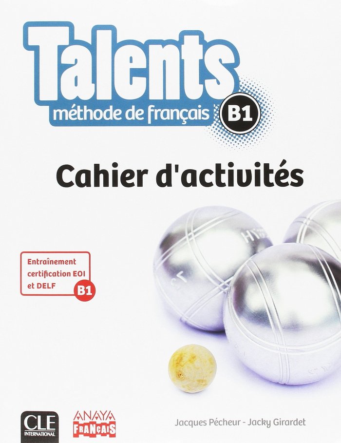 TALENTS CAHIER D'ACTIVITES B1, de VV.AA. | portada del libro