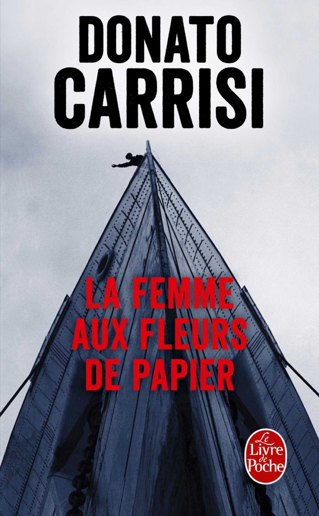 FEMME AUX FLEURS DE PAPIER, LA, de CARRISSI DONATO | portada del libro