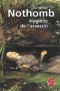 HYGIENE DE L'ASSASSIN, de NOTHOMB | portada del libro