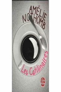 CATILINIAIRES LES, de NOTHOMB | portada del libro
