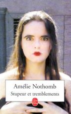 STUPEUR ET TREMBLEMEN, de Amélie Nothomb | portada del libro