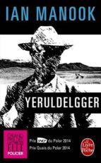 Yeruldelgger, de Ian Manook | portada del libro