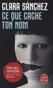 CE QUE CACHE TON NOM, de SANCHEZ CLARA | portada del libro