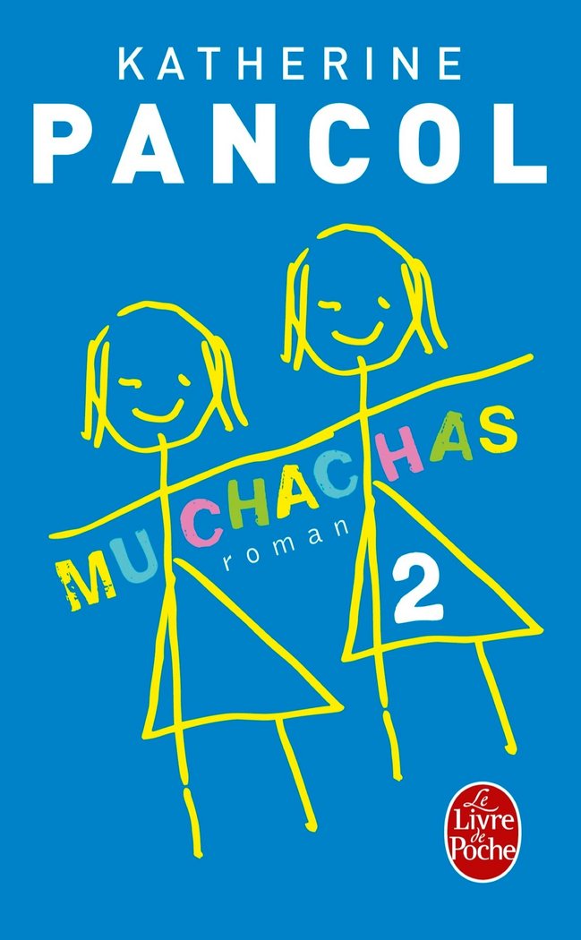 MUCHACHAS 2, de PANCOL KATHERIN | portada del libro