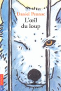 OEIL DU LOUP, de PENNAC | portada del libro