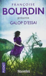 Galop d'essai, de BOURDIN FRANÇOI | portada del libro