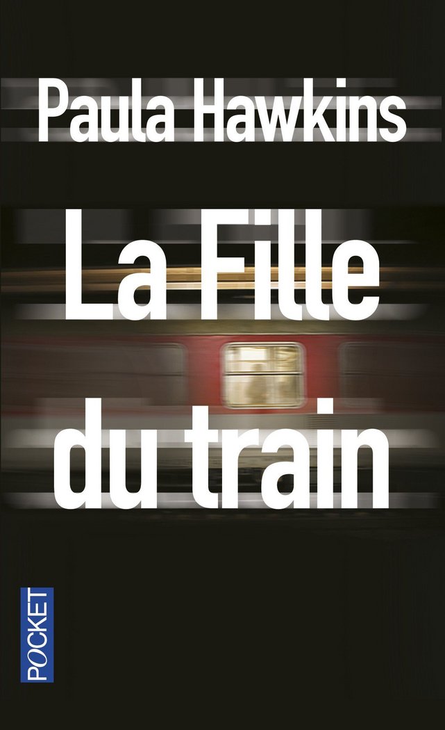 LA FILLE DU TRAIN, de HAWKINS PAULA | portada del libro