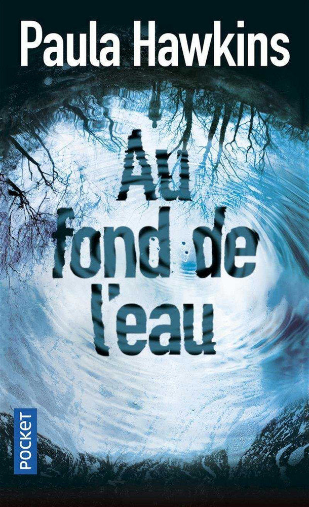 AU FOND DE L'EAU, de HAWKINS PAULA | portada del libro