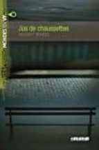 JUS DE CHAUSSETTES, de Varios autores | portada del libro