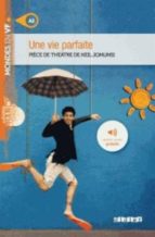 MVF A2 UNE VIE PARFAITE+MP3, de Varios autores | portada del libro