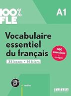 VOCABULAIRE ESSENTIEL A1 LIVRE+AUDIOS, de Varios autores | portada del libro