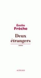 DEUX ETRANGERS, de Émilie Frèche | portada del libro