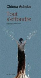 TOUT S'EFFONDRE, de Chinua Achebe | portada del libro