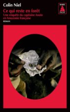 CE QUI RESTE EN FORET, de Colin Niel | portada del libro