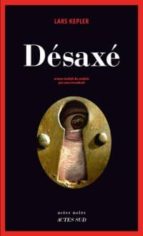DESAXE, de Lars Kepler | portada del libro