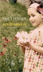 LES BOURGEOIS, de ALICE FERNEY | portada del libro