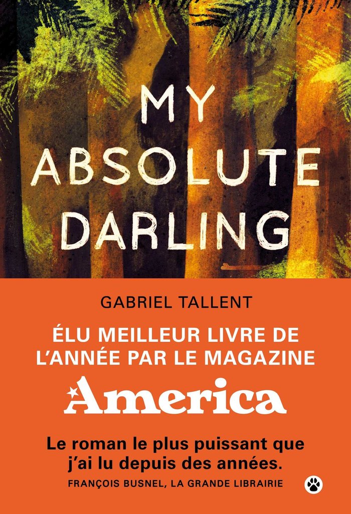 MY ABSOLUTE DARLING, de Gabriel Tallent | portada del libro