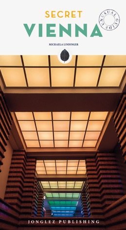VIENA INSOLITA Y SECRETA, de MICHAELA LINDINGER | portada del libro