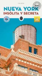 NUEVA YORK INSOLITA Y SECRETA, de T. M. RIVES | portada del libro