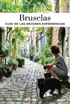 BRUSELAS - GUIA DE LAS 30 NEJORES EXPERIENCIAS ("SOUL OF"), de ALLISON MICHEL | portada del libro