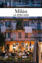 MILAN. LA OTRA GUIA (2025), de MARCHERITA DEVALLE | portada del libro
