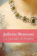 LES EMERAUDES DU PROPHETE, de Juliette Benzoni | portada del libro