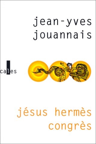 JESUS HERMES CONGRES, de Jean-Yves Jouannais | portada del libro