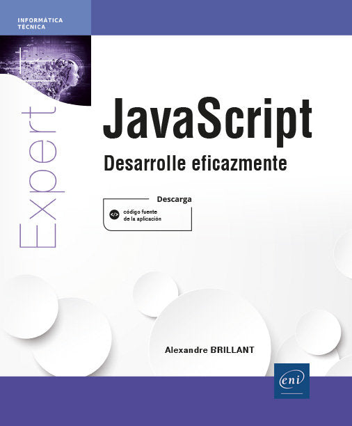 JAVASCRIPT - DESARROLLE EFICAZMENTE, de BRILLANT, ALEXANDRE | portada del libro