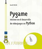 PYGAME - INICIESE EN EL DESARROLLO DE VIDEOJUEGOS EN PYTHON, de BENOIT PRIEUR | portada del libro