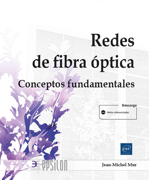 REDES DE FIBRA OPTICA, de MUR, JEAN-MICHEL | portada del libro