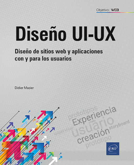 DISEÑO UI-UX, de MAZIER, DIDIER | portada del libro