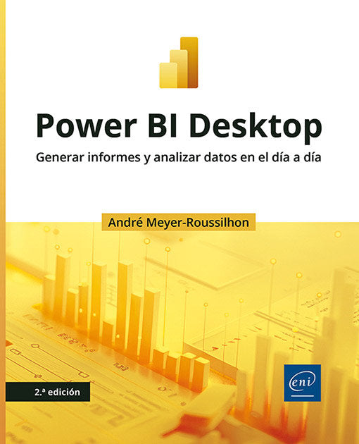 POWER BI DESKTOP, de MEYER-ROUSSILHON, ANDRE | portada del libro