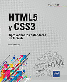 Html5 y css 3 aprovechar los estandares de la web, de Aubry,Christophe | portada del libro