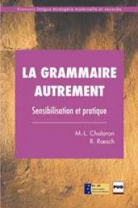 LA GRAMMAIRE AUTREMENT, de AA.VV. | portada del libro