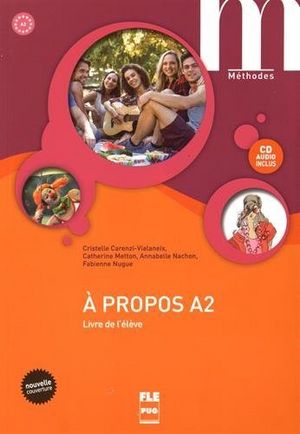 A PROPOS A2 - LIVRE DE L'ELEVE, de Varios autores | portada del libro