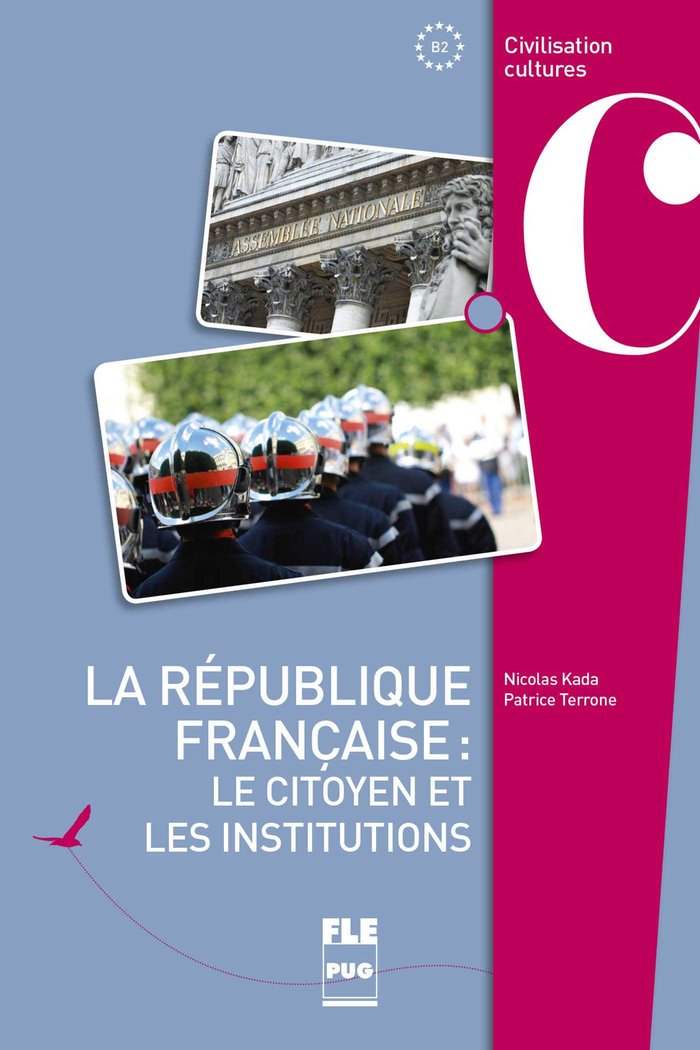 LA REPUBLIQUE FRANÇAISE : LE CITOYEN ET LES INSTITUTIONS, de Varios autores | portada del libro
