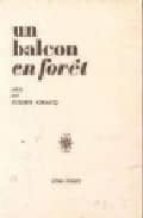 BALCON EN FORET, de Julien Gracq | portada del libro