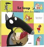 LE LOUP QUI SE BALADAIT DANS LES CONTES, de Varios autores | portada del libro