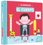 MIS ANIMAGENES. EL CUERPO, de Varios autores | portada del libro