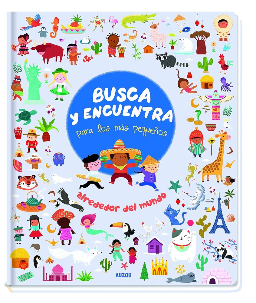 Busca y encuentra para los más pequeños alrededor del mundo, de Notaert, Amandine | portada del libro