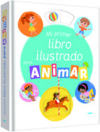 MI PRIMER LIBRO ILUSTRADO PARA ANIMAR, de Varios autores | portada del libro