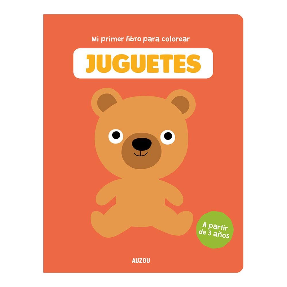 JUGUETES. MI PRIMER LIBRO PARA COLOREAR | portada del libro