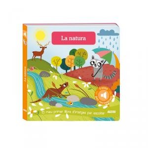 Llibres de sons. La natura, de Notaert, Amandine | portada del libro