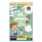 45 JUEGOS PARA DIVERTIRSE, de Céline Potard | portada del libro