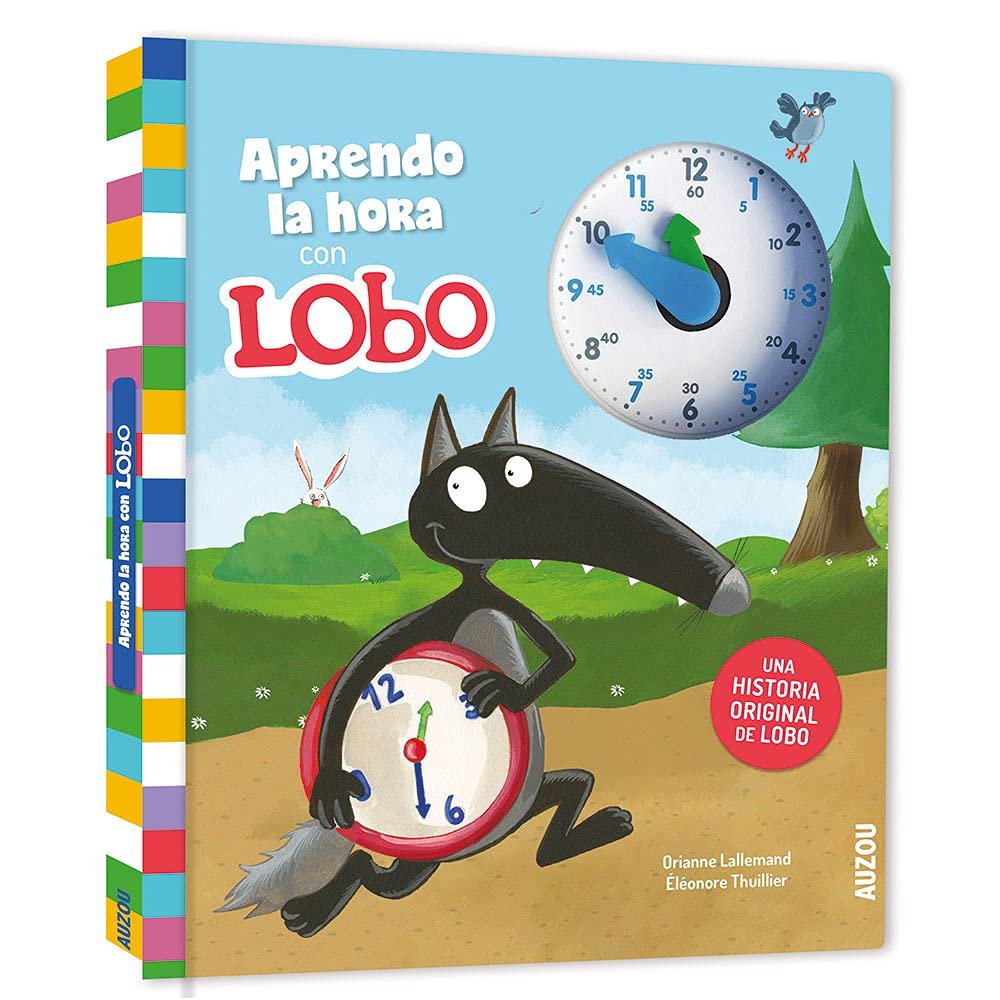 Aprendo la hora con Lobo, de LALLEMAND, ORIANNE | portada del libro
